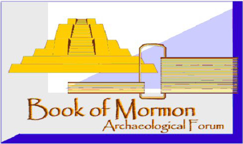 Book of Mormon Archaeological Forum